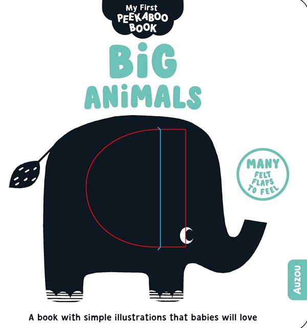 Big Animals - My First Peekaboo Book