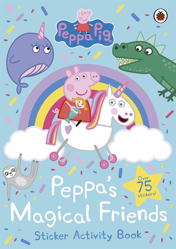 Peppa Pig: Peppas Magical Friends Sticker Book