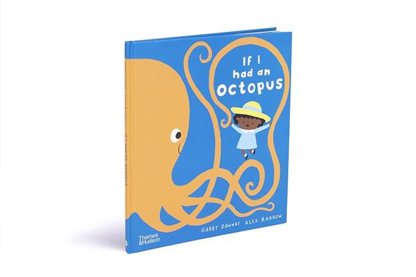 Thames and Hudson - If I had an Octopus - Board Book
