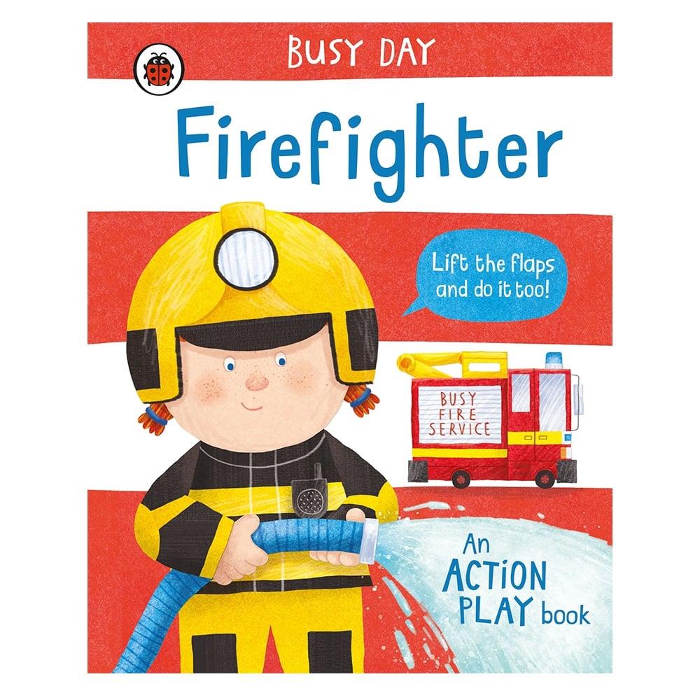 Busy Day - Firefighter