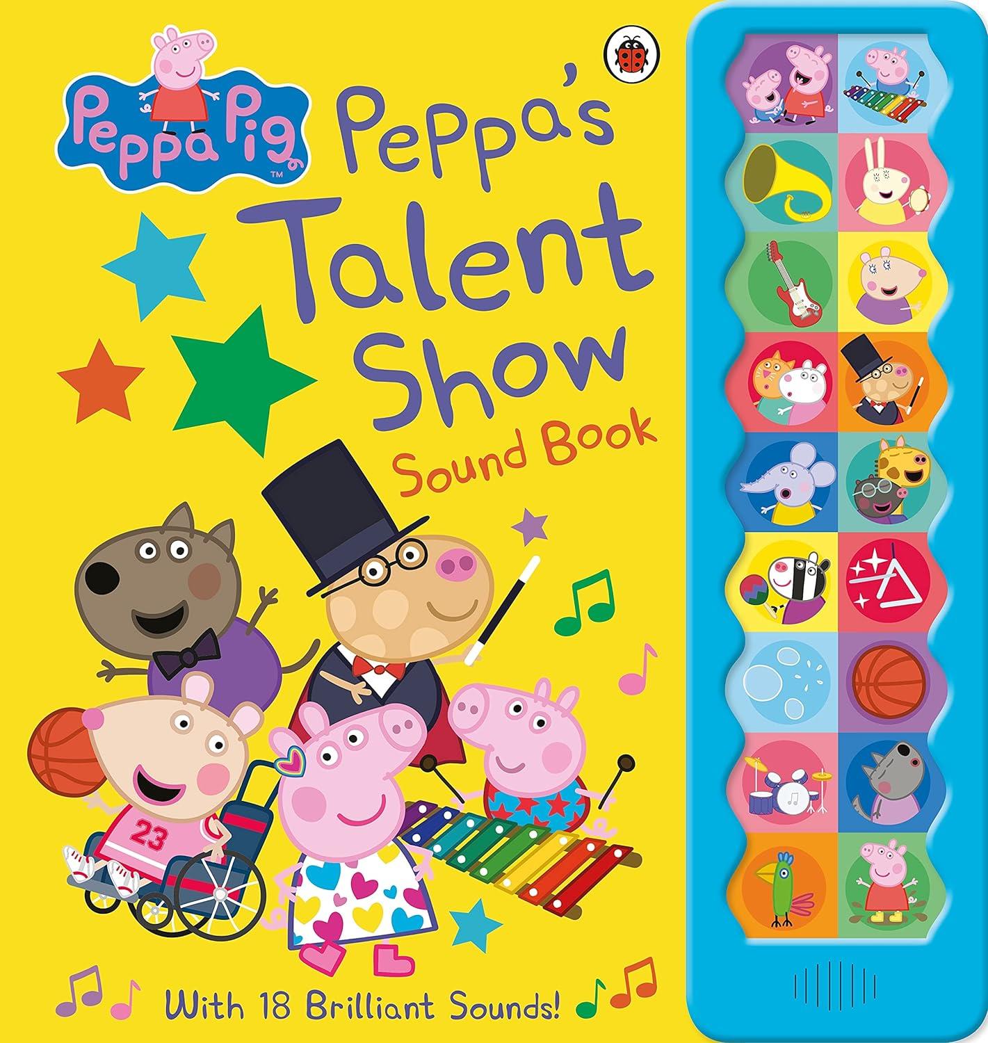 PEPPA PIG: PEPPA'S TALENT SHOW SOUND BOOK