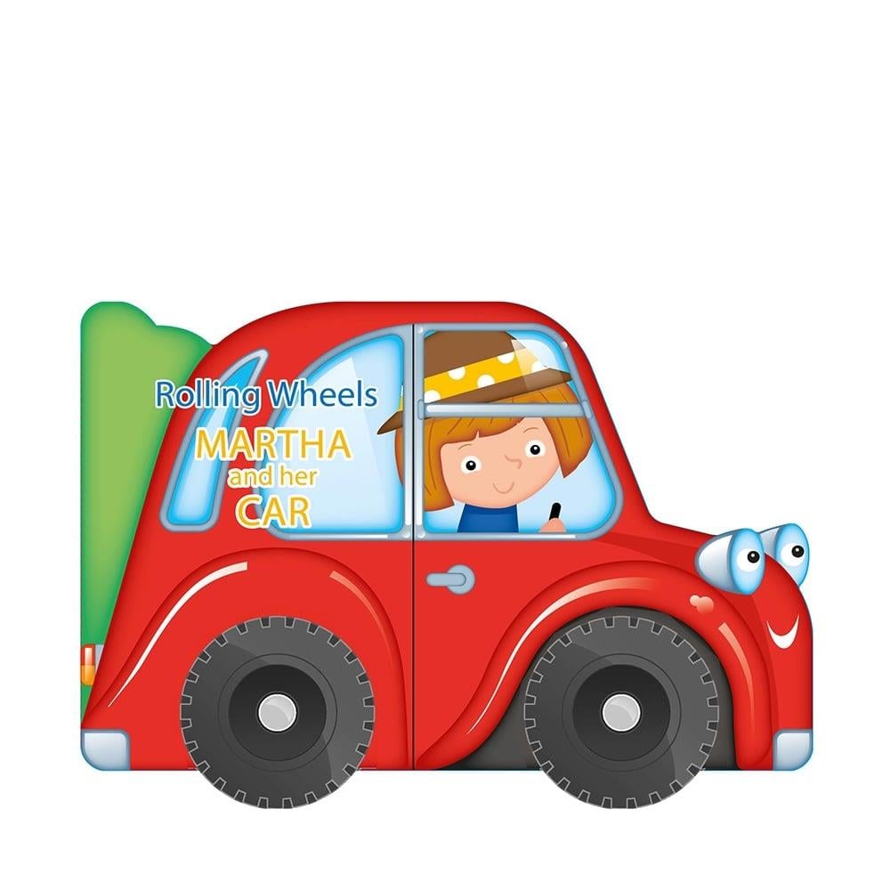 Yoyo Books - ROLLING WHEELS - MARTHA AND HER CAR