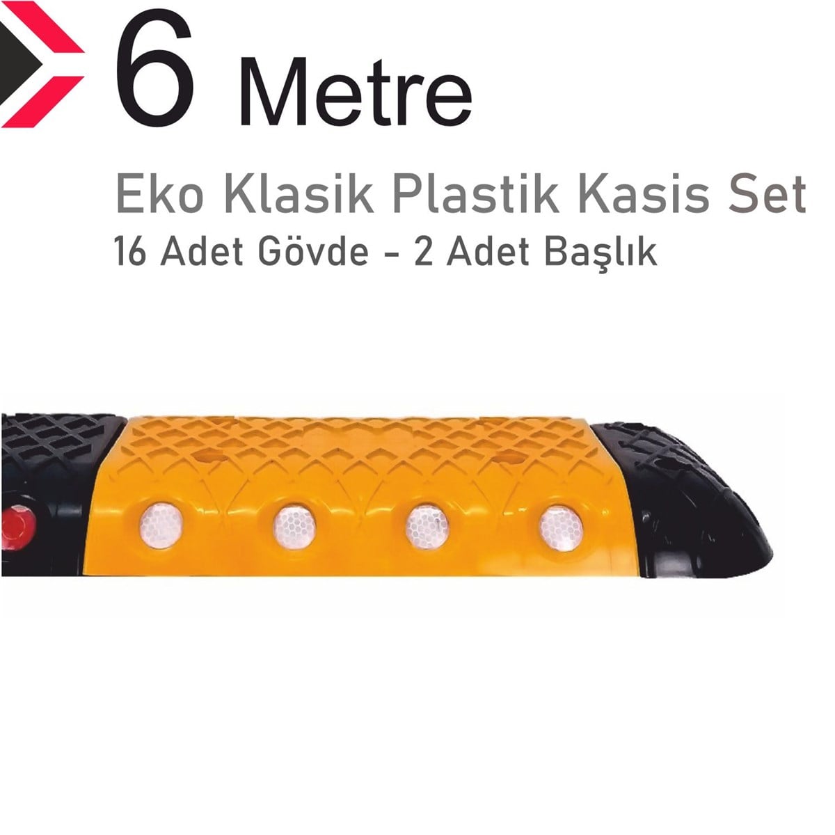Eko Klasik Hız Kesici Set Kapaklı Plastik, Yol Kasisi 6 Metre