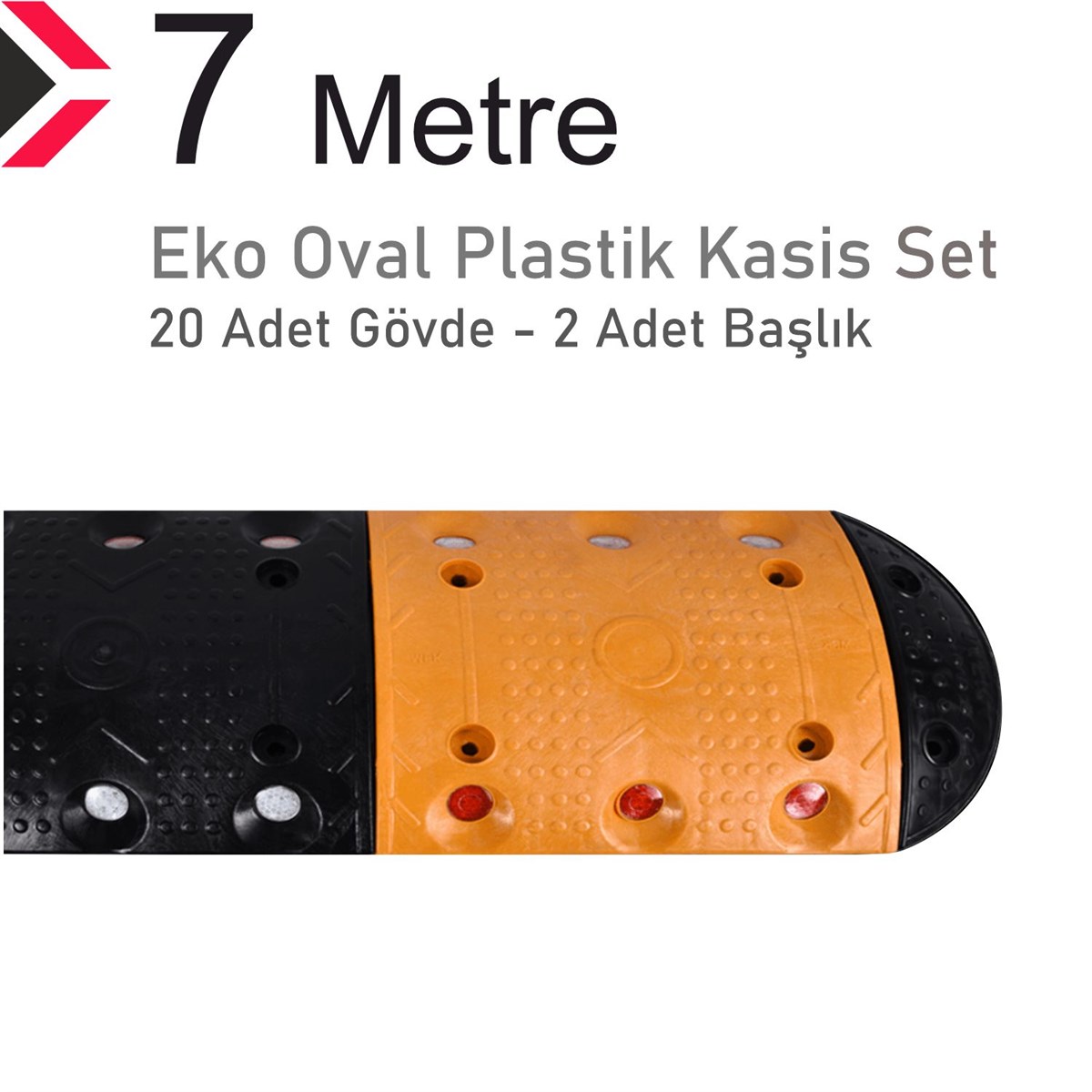 Eko Oval Plastik Hız Kesici Set, Yol Kasisi 7 metre