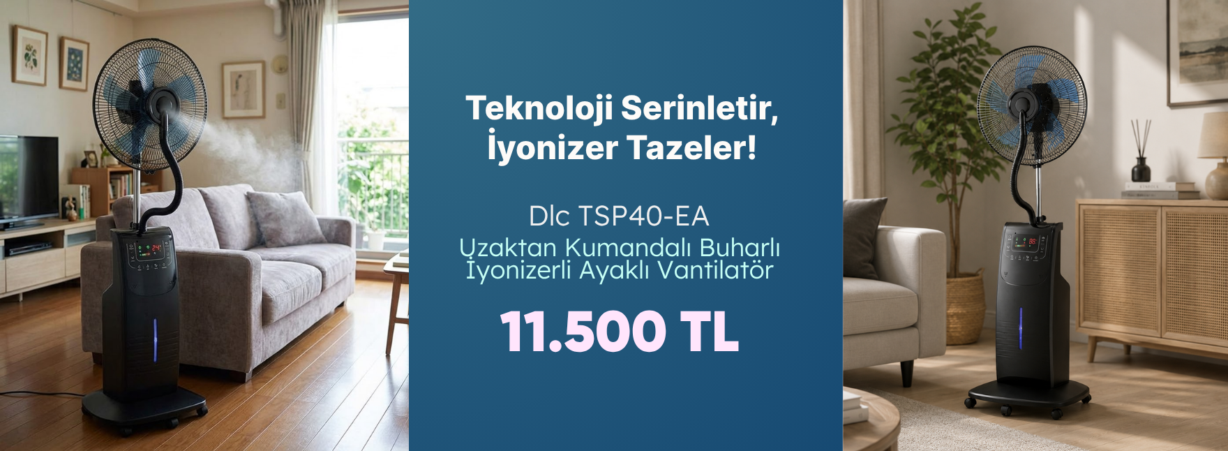 DLC TSP40-EA Uzaktan Kumandalı Buharlı Vantilatör
