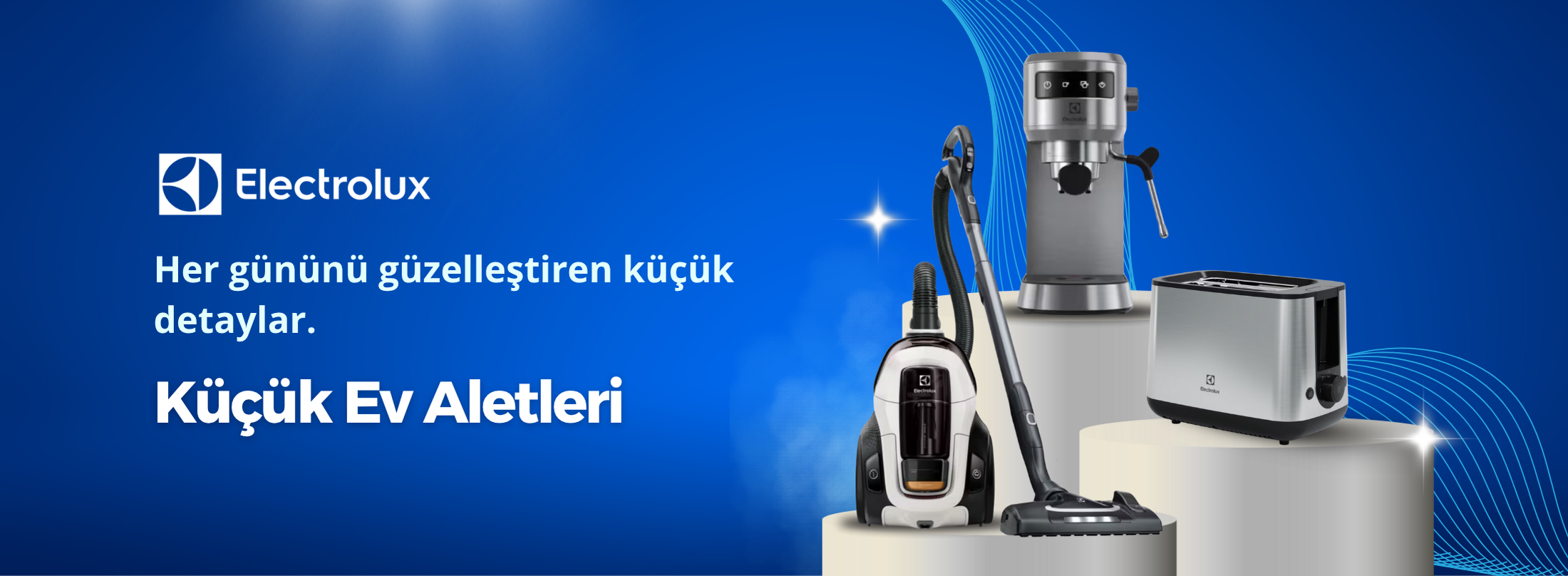 Electrolux Küçük Ev Aletleri Fırsatı!