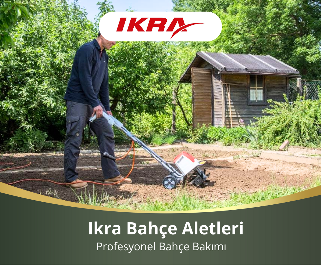 Uzun Ömürlü ve Ergonomik: Ikra Bahçe Aletleri