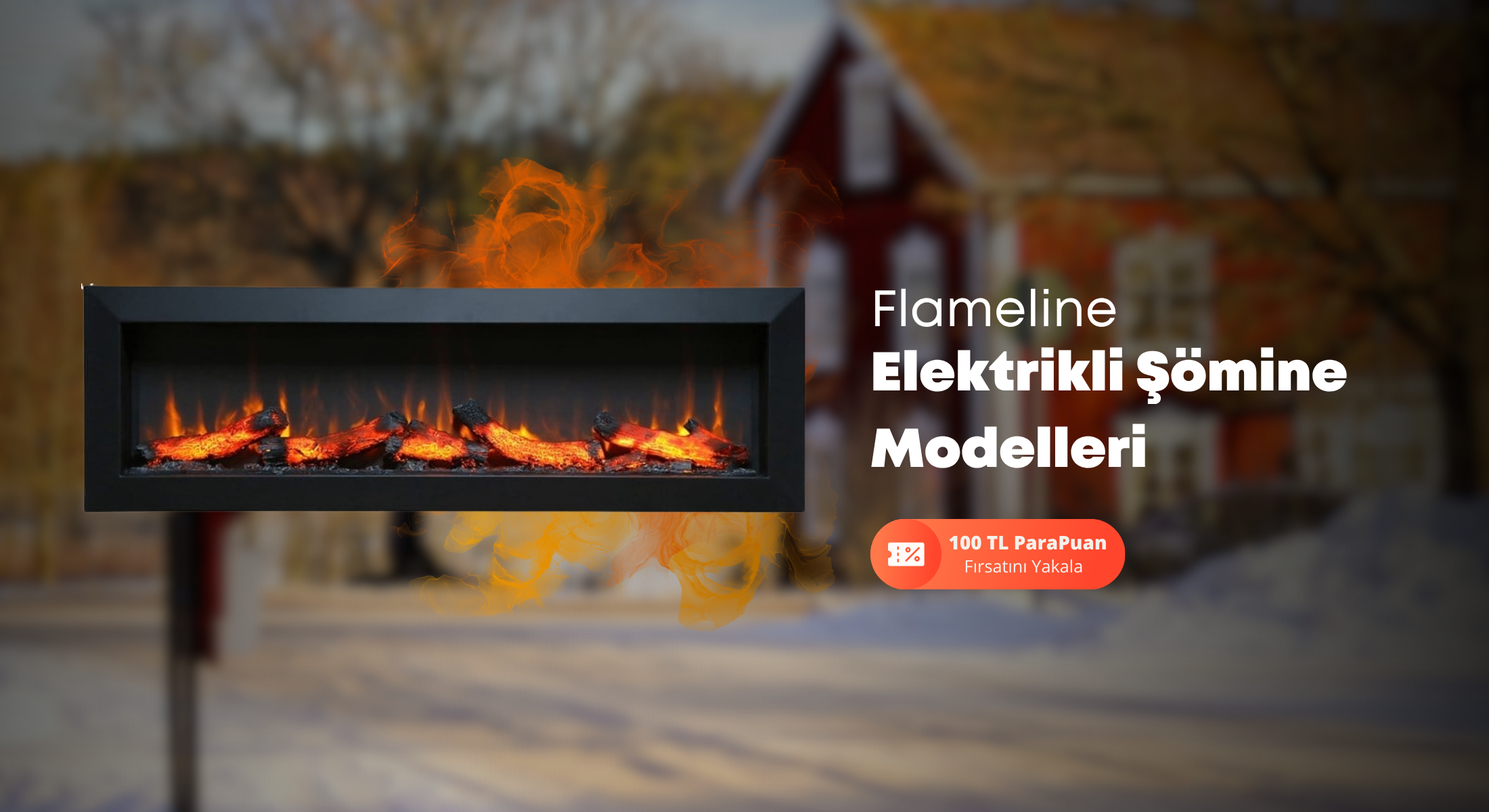 Flameline Elektronik Şömine Soba Modelleri