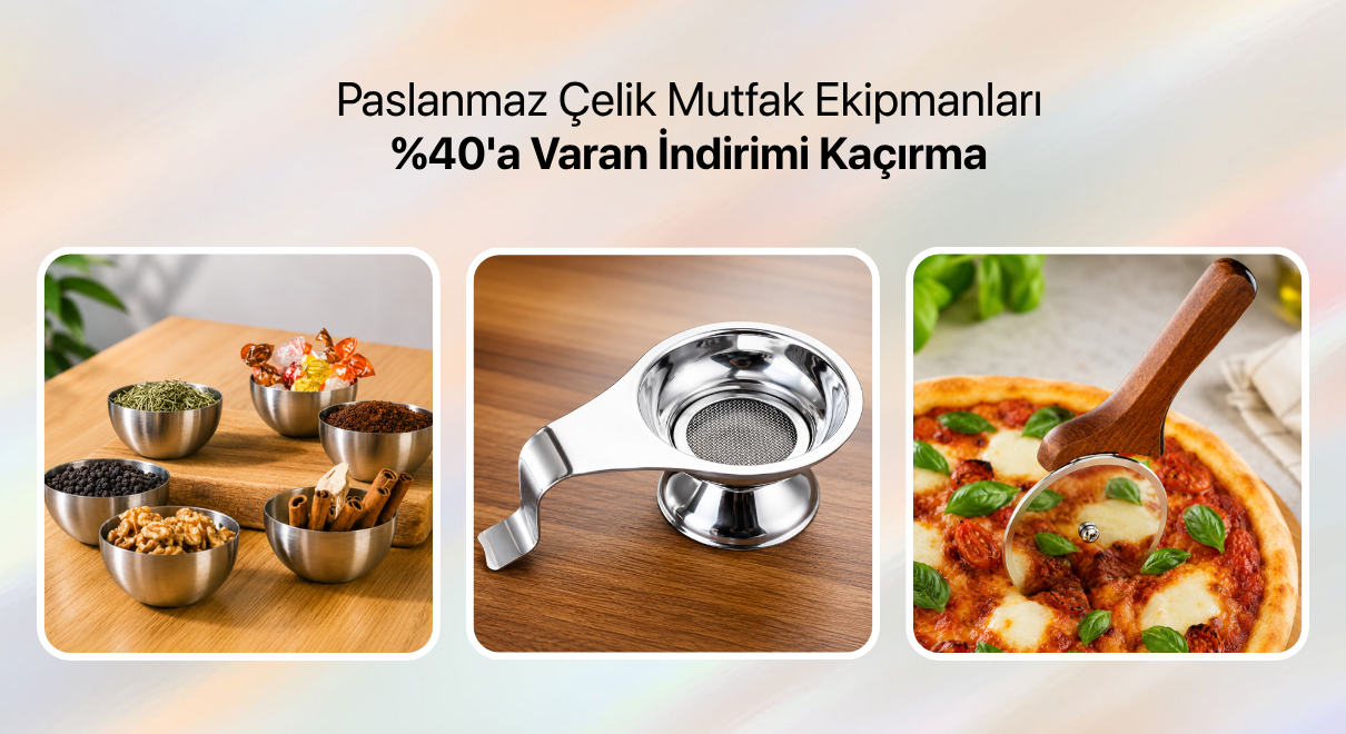 Paslanmaz Çelik Mutfak Ekipmanları