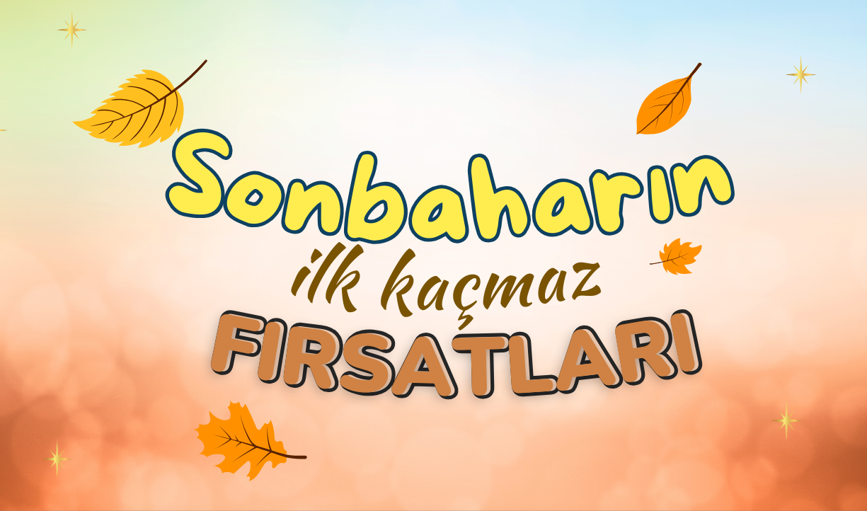 Eylül’den Kasım’a Tasarruf Zamanı