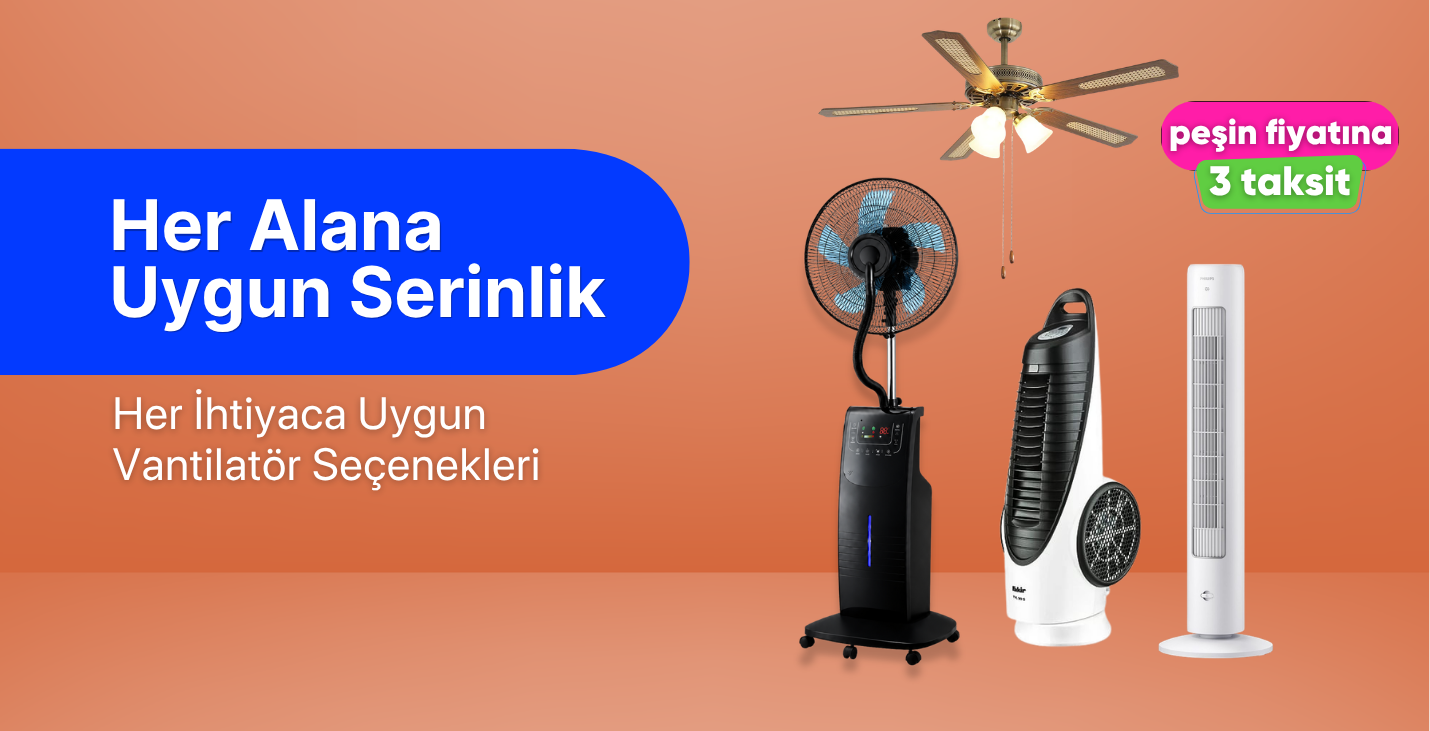 Vantilatör Modellerini Keşfet