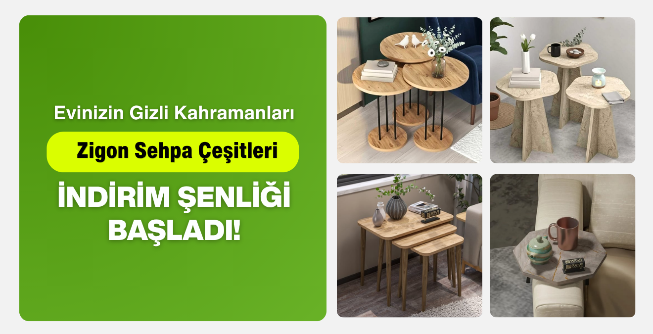 Zigon Sehpa Modelleri