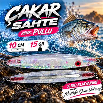 Çakar Sahte 10 Cm 15 Gr ( % 100 El Yapımı)
