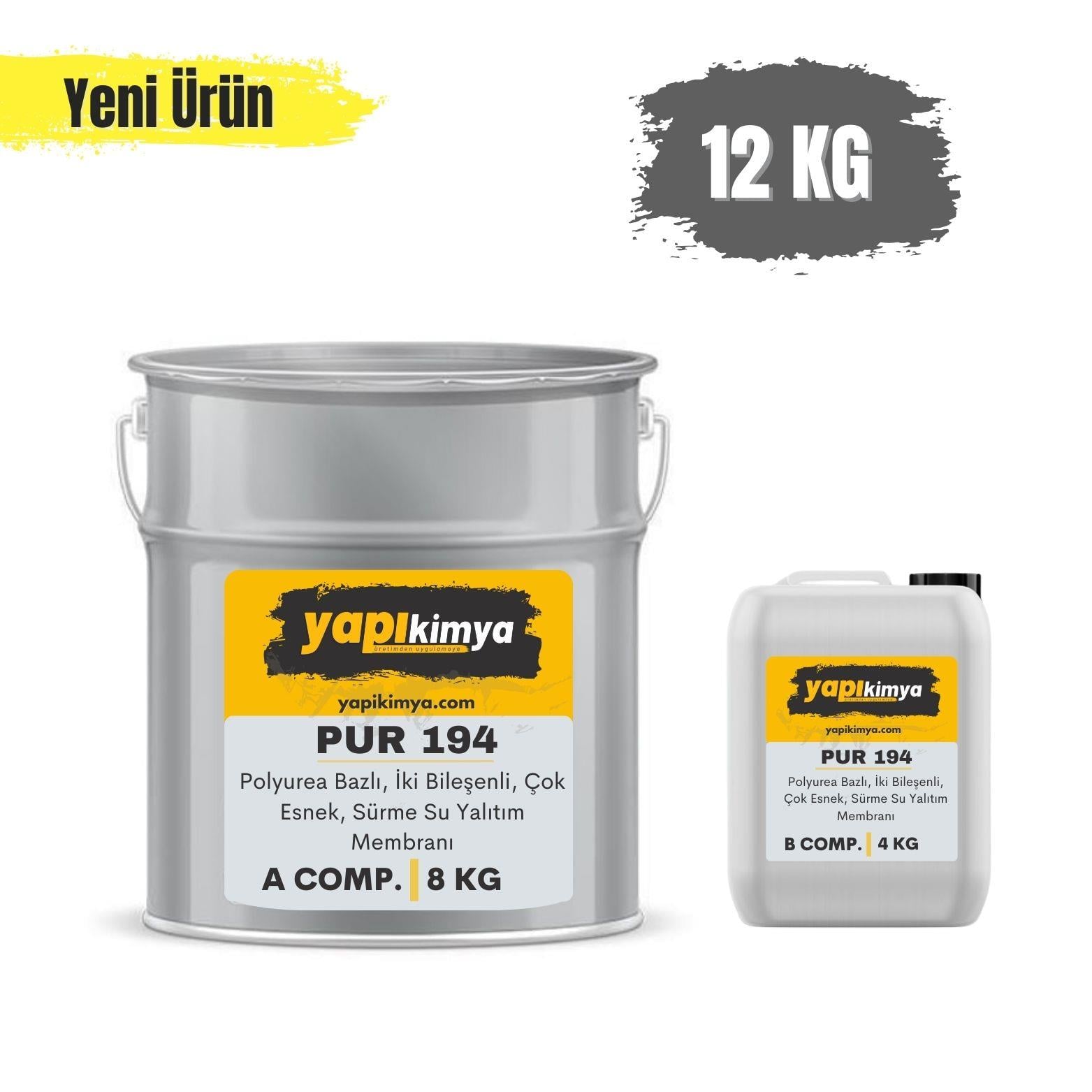 PUR 194 Polyurea Su Yalıtım Membranı 12 kg 