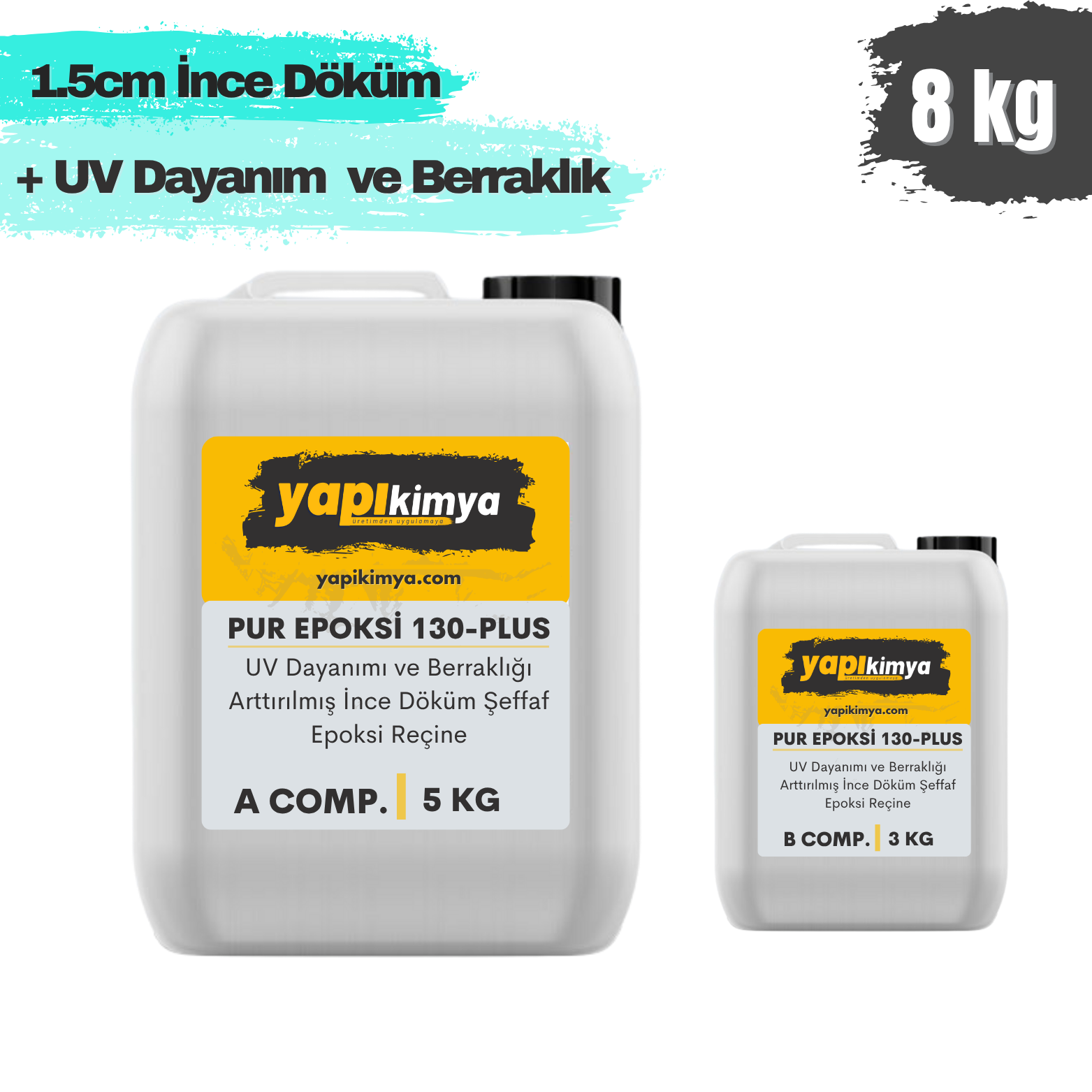 PUR EPOKSİ 130-Plus Ultra Şeffaf Epoksi Döküm Reçinesi 8 Kg