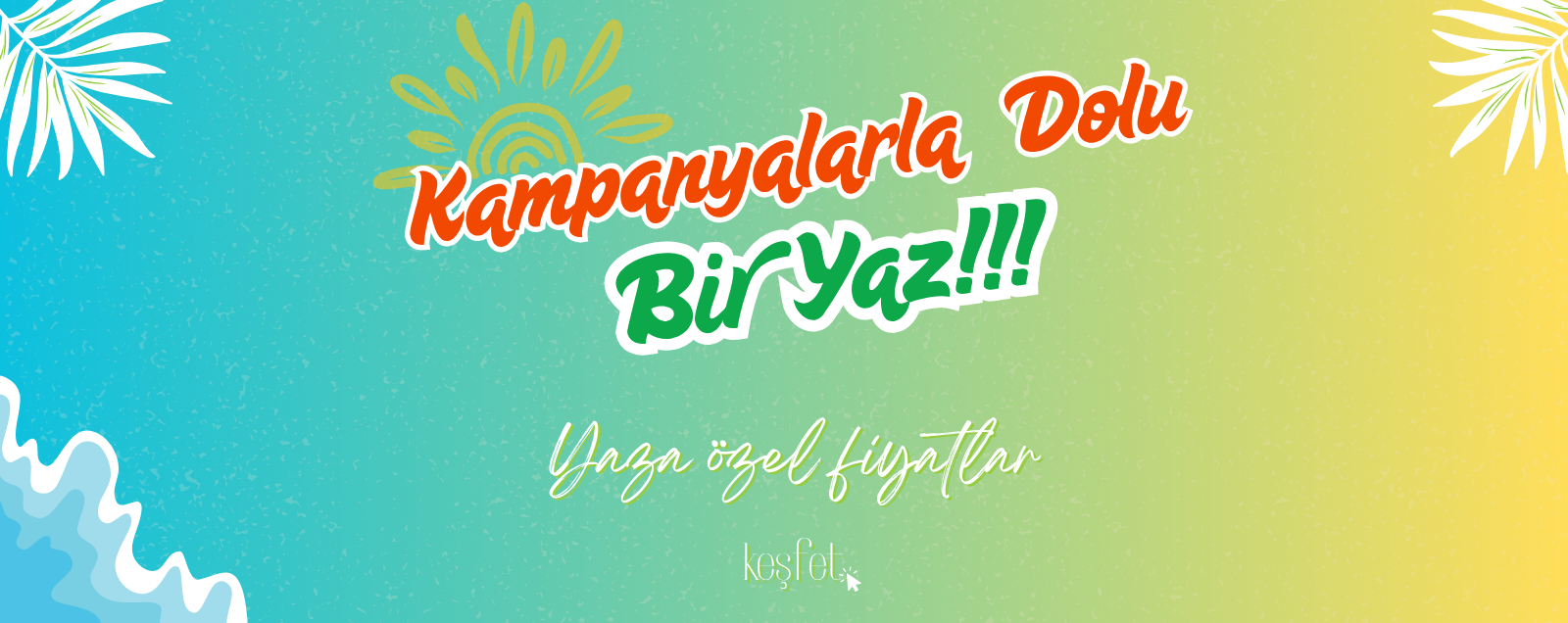 YAZ SEZONU