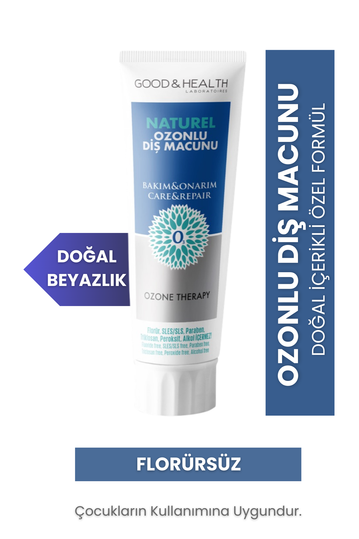 GOOD & HEALTH Ozone Therapy Florürsüz Beyazlatıcı Ozonlu Diş Macunu 100 ml