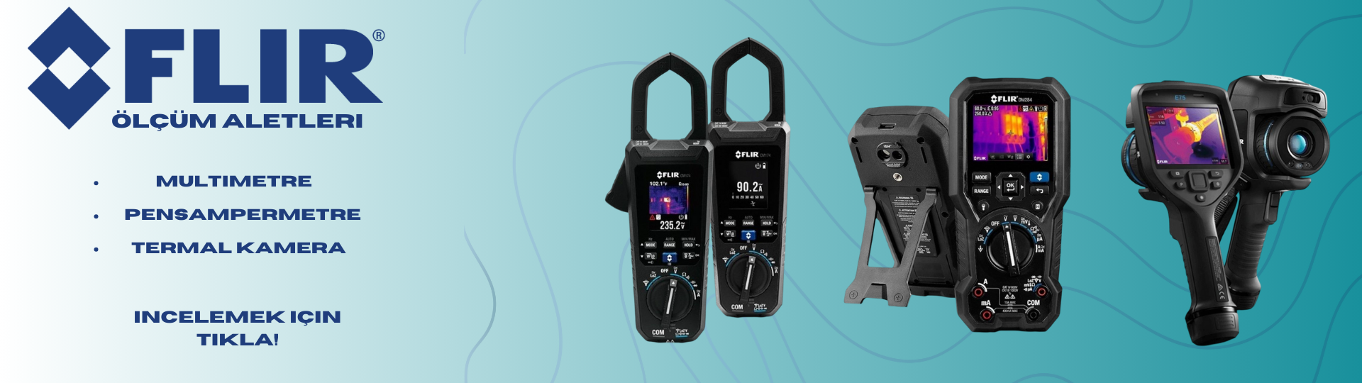 Flir Ölçüm Aletleri En Uygun Fiyatlarla!