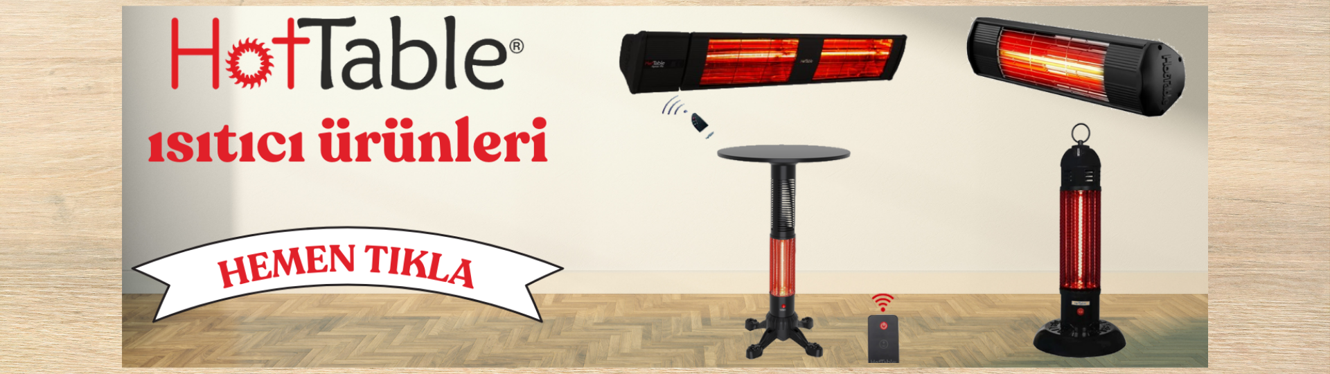 Hottable Ürünleri Uygun Fiyatlarla Karşınızda!