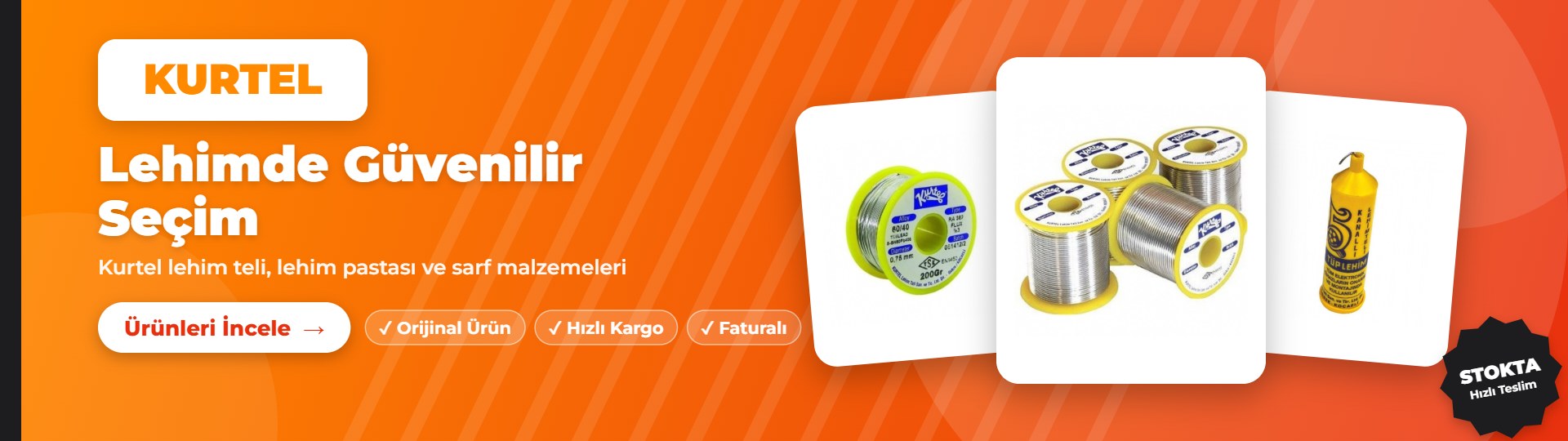Kurtel Lehim Malzemeleri