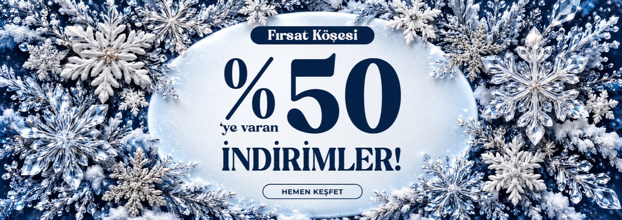 Fırsat Köşesi %50'ye varan indirim