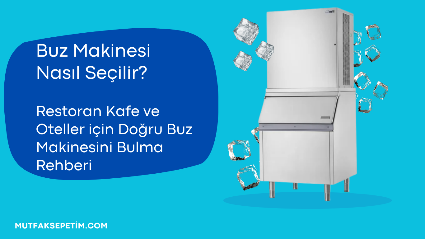 buz makinesi, buz makinesi nasıl seçilir