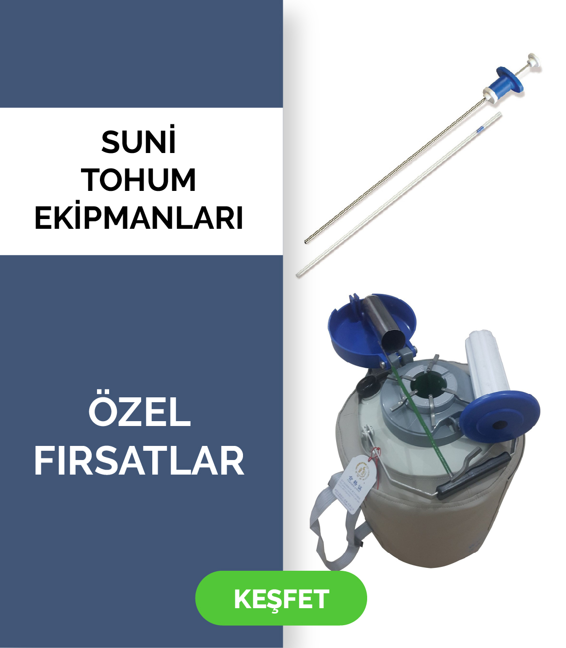 Suni Tohumlama Ekipmanları