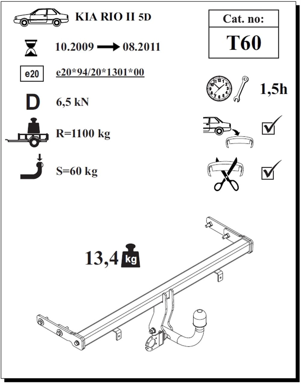 Kia Rio 5K Çeki Demiri , Kuğu Boynu - Sabit , 2009 - 2011