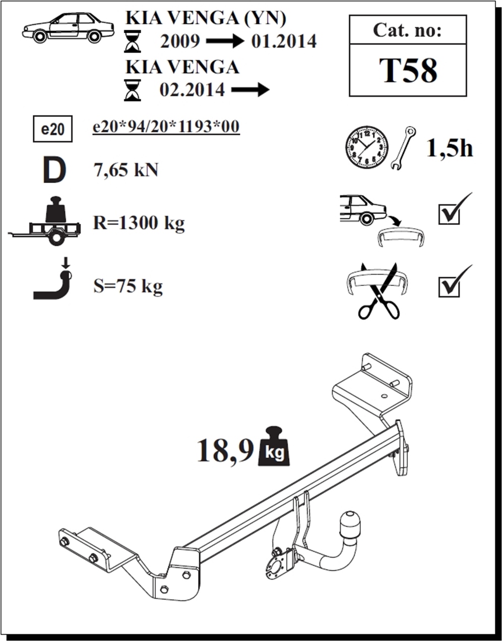 Kia Venga Çeki Demiri , Kuğu Boynu - Sabit , 2009 - Bugüne