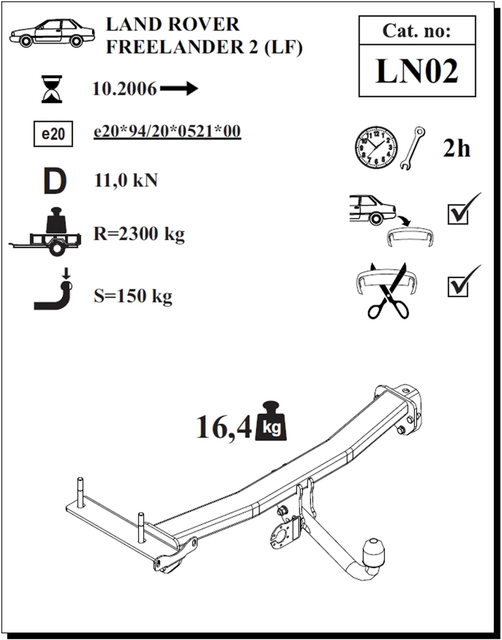 Land Rover Freelander Çeki Demiri , Kuğu Boynu - Sabit , 2006 - Bugüne