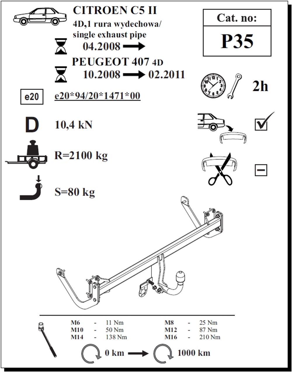 Peugeot 407 Çeki Demiri , Kuğu Boynu - Sabit , 2008 - 2011