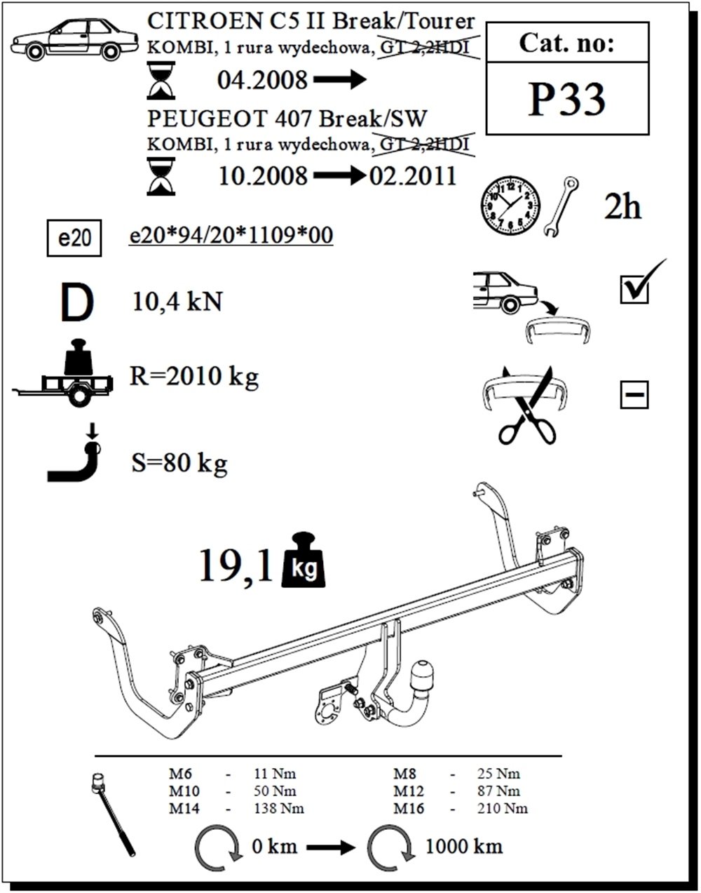 Peugeot 407 SW Çeki Demiri , Kuğu Boynu - Sabit , 2008 - 2011