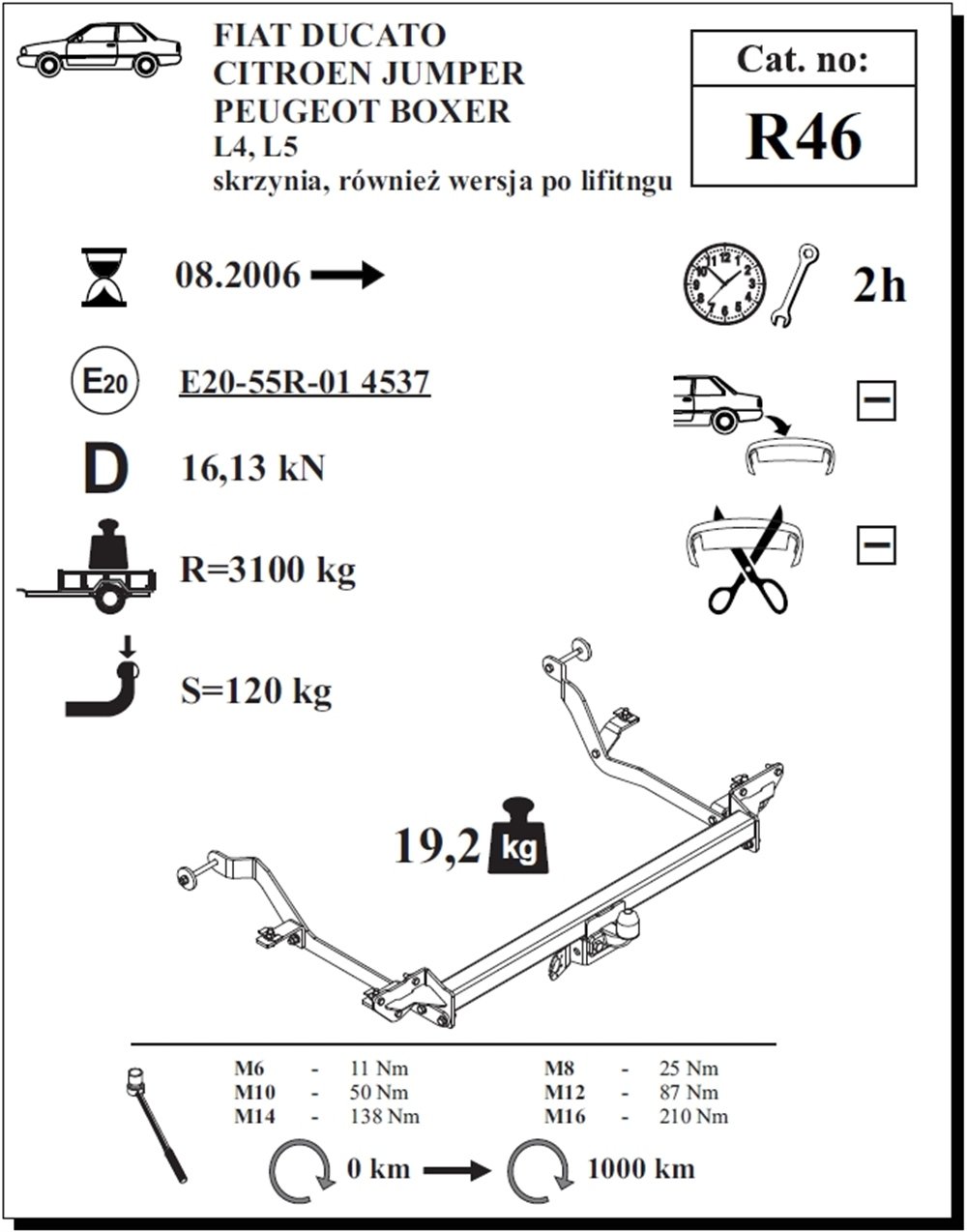 Peugeot Boxer Açık Kasa L4-L5 Çeki Demiri , Flanşlı , 2006 - Bugüne