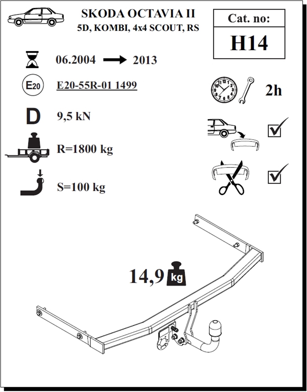Skoda Octavia 2 Çeki Demiri , Kuğu Boynu - Sabit , 2004 - 2013