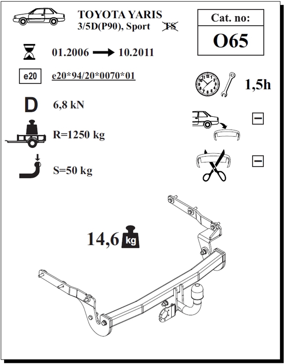 Toyota Yaris Çeki Demiri , Kuğu Boynu - Sabit , 2006 - 2011