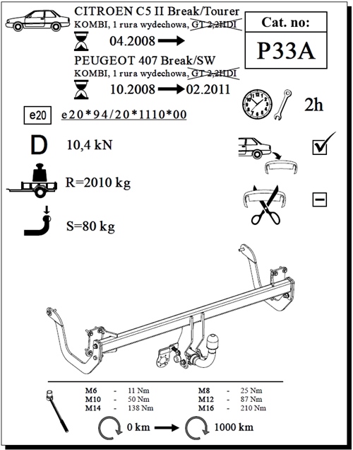 Peugeot 407 SW Çeki Demiri , Yatay Sökülebilir , 2008 - 2011