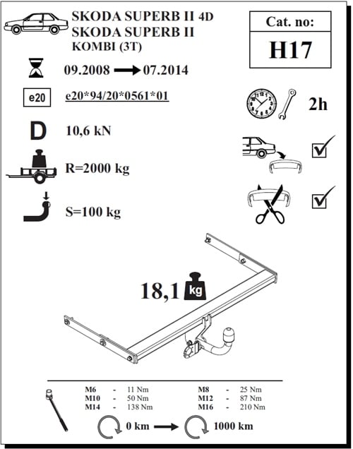 Skoda Superb Kombi Çeki Demiri , Kuğu Boynu - Sabit , 2008 - 2014