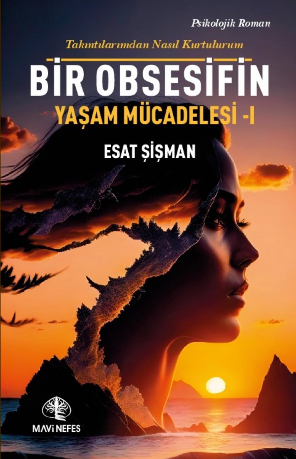 BİR OBSESİFİN YAŞAM MÜCADELESİ-1