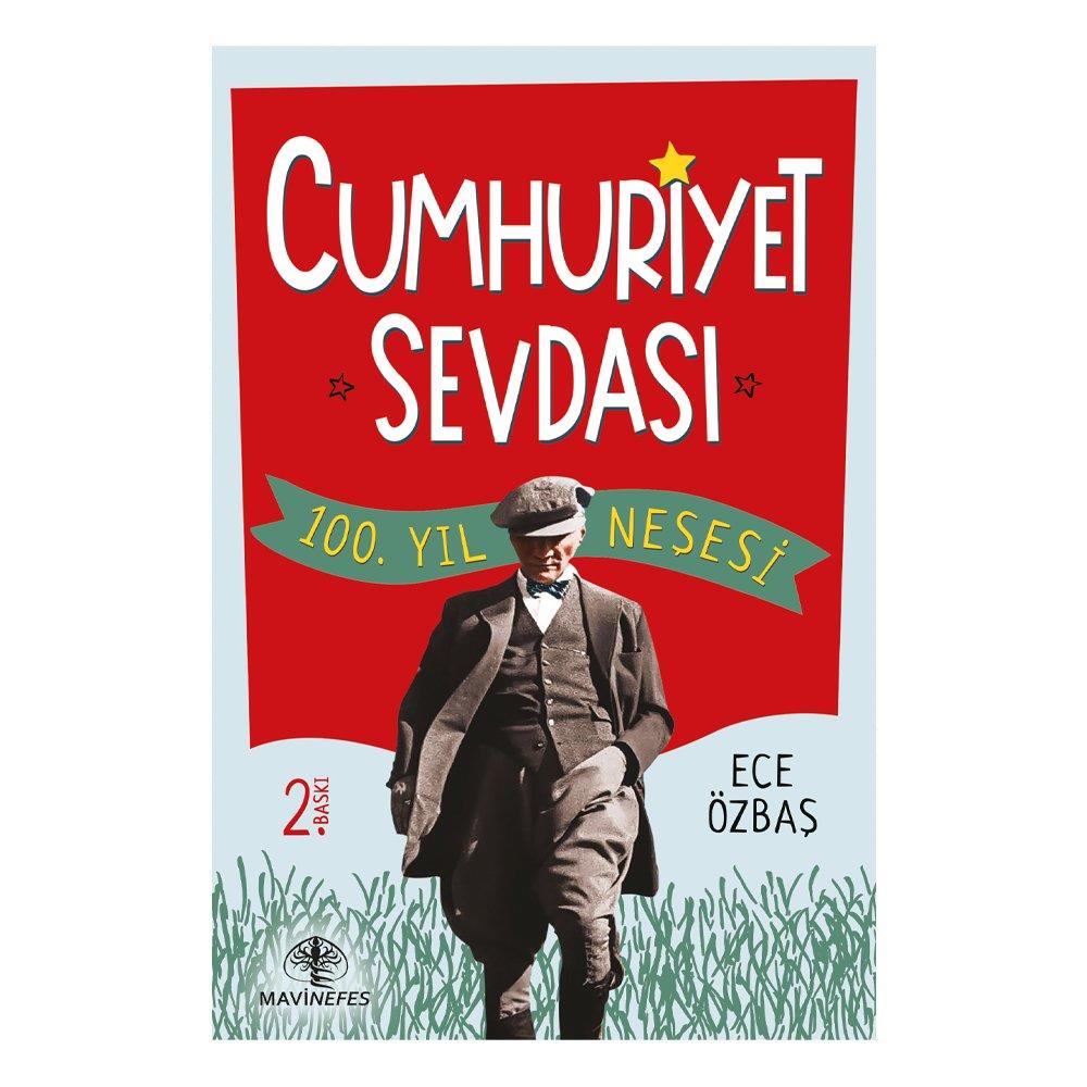 CUMHURİYET SEVDASI