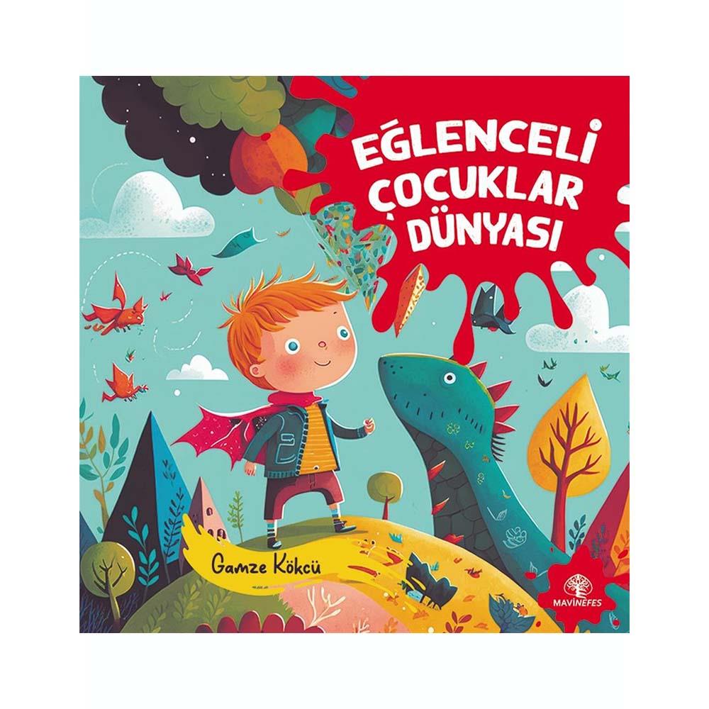 EĞLENCELİ ÇOCUKLAR DÜNYASI