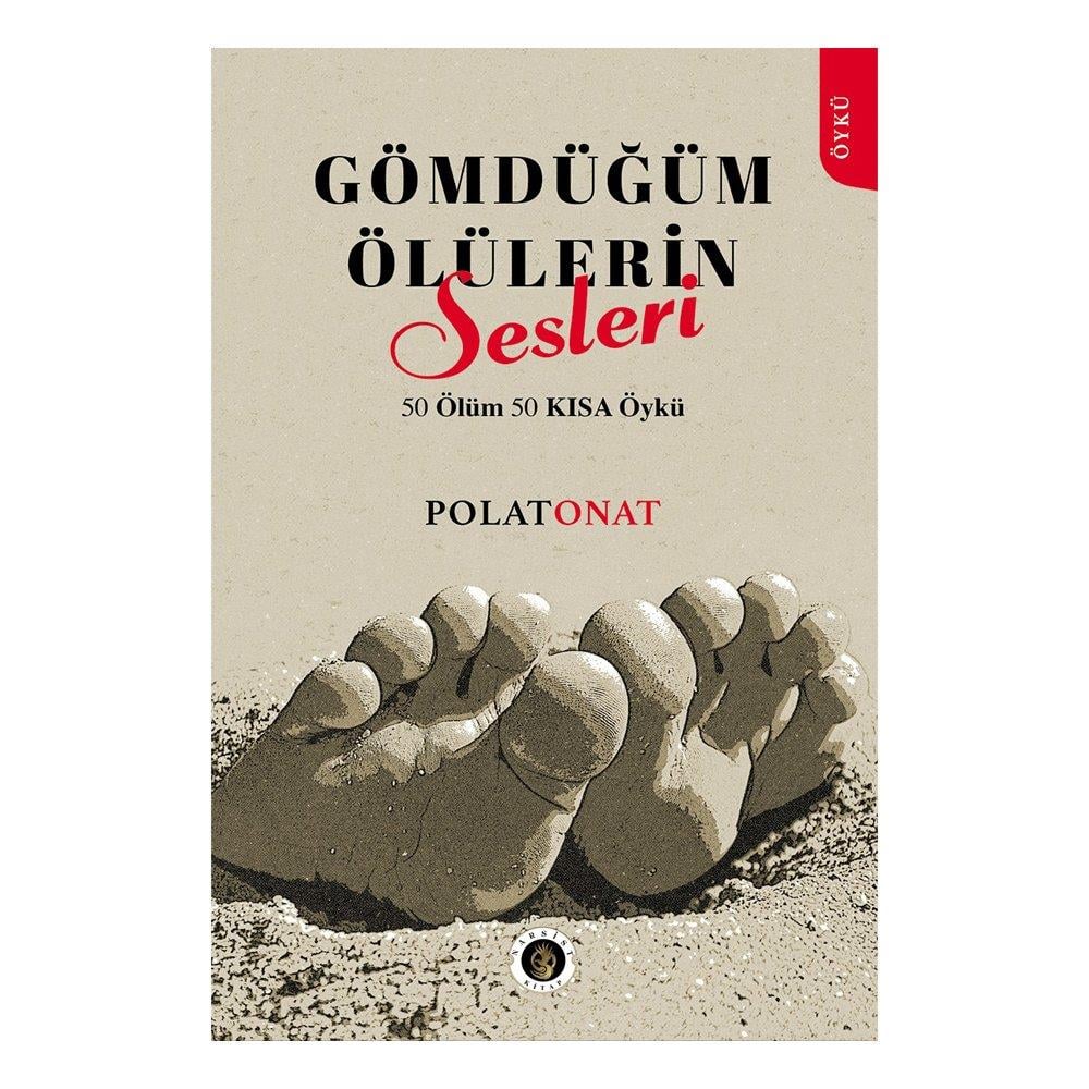 GÖMDÜĞÜM ÖLÜLERİN SESLERİ