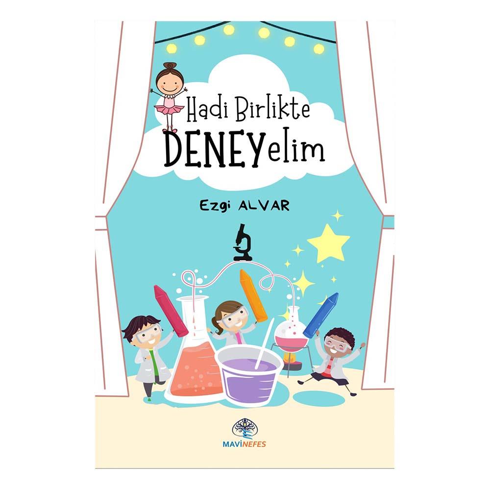 HAYDİ BİRLİKTE DENEYELİM