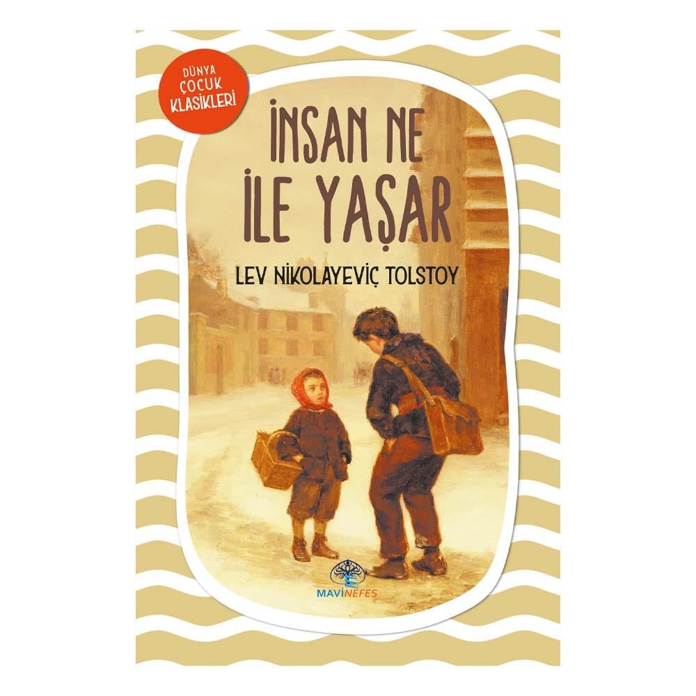 İNSAN NE İLE YAŞAR