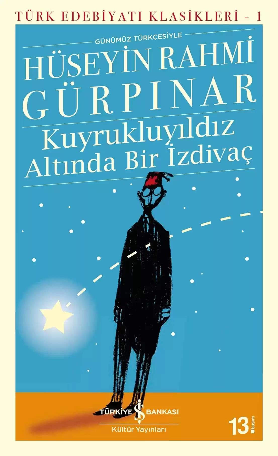 KUYRUKLUYILDIZ ALTINDA BİR İZDİVAÇ
