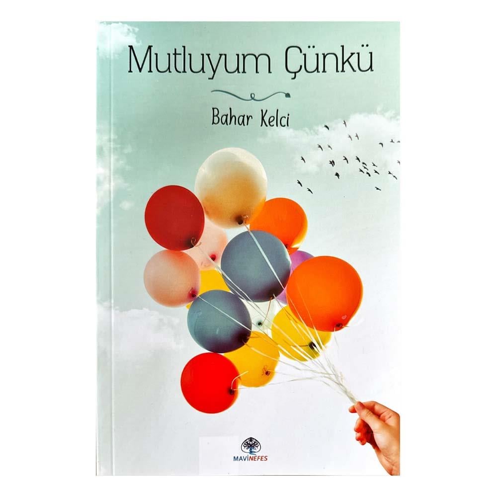 MUTLUYUM ÇÜNKÜ