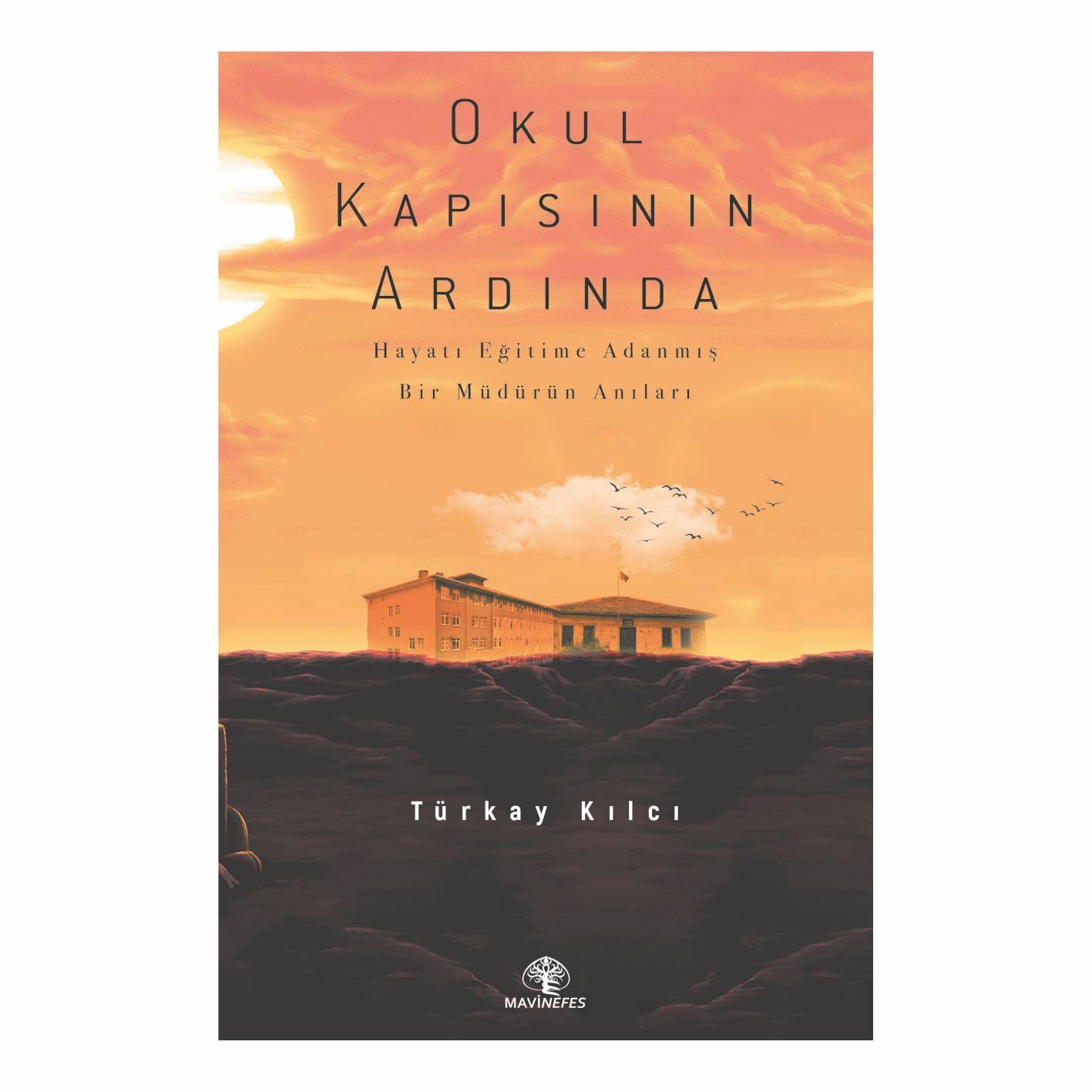 OKUL KAPISININ ARDINDA