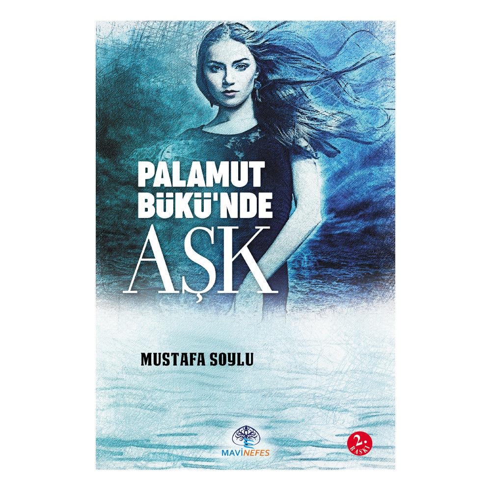 PALAMUTBÜKÜ NDE AŞK