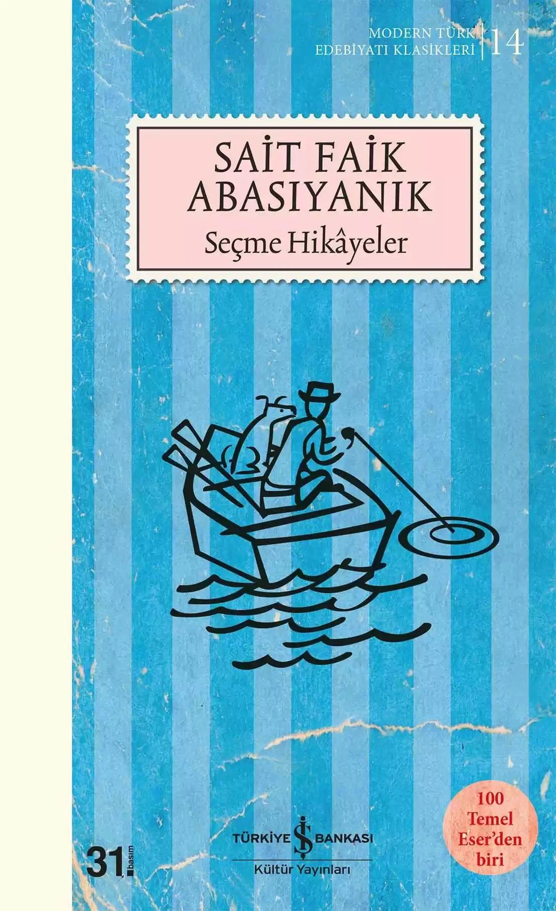 SAİT FAİK ABASIYANIK SEÇME HİKAYELER