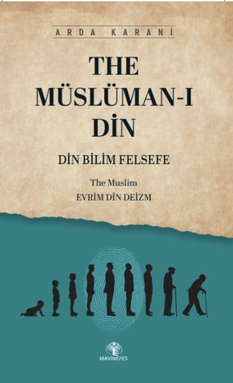 THE MÜSLÜMAN-I DİN