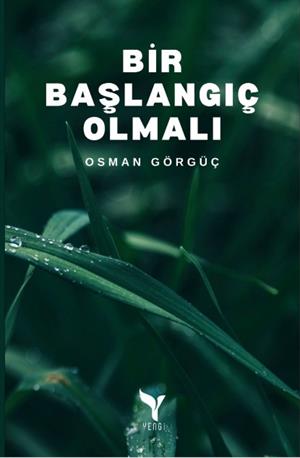 BİR BAŞLANGIÇ OLMALI